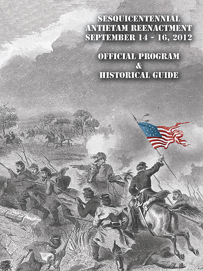Sesquicentennial Antietam Reenactment Official Program & Historic Guide